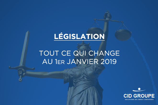 Tout ce qui change au 1er janvier 2019