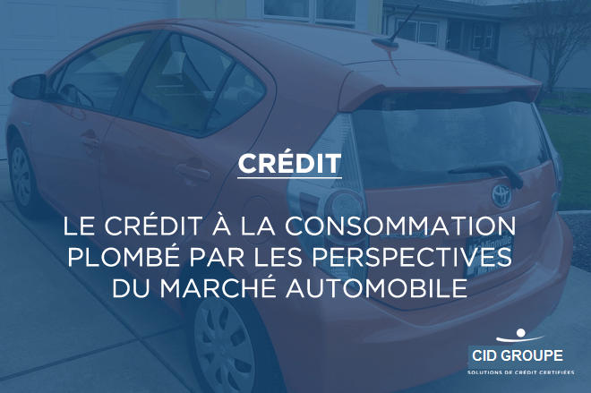 Le crédit à la consommation plombé par les perspectives du marché automobile