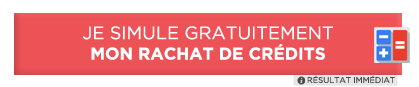 Simulateur rachat de crédit Simulateur rachat de crédit
